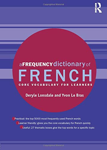 A Frequency Dictionary of French (Routledge Frequency Dictionaries)