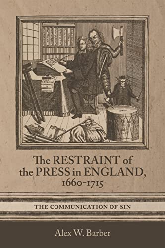 The Restraint of the Press in England