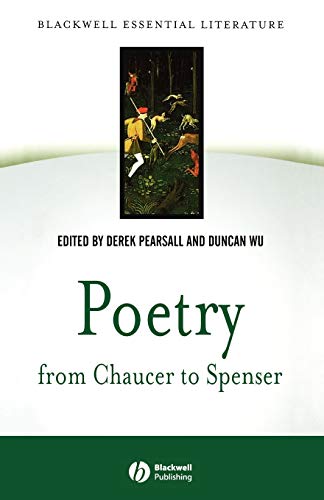 Poetry from Chaucer to Spenser: An Anthology of Wr itings in English 1375-1575