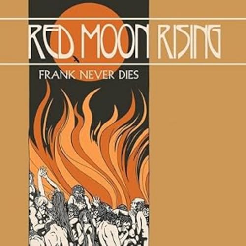 Frank Never Dies - Red Moon Rising [CD]