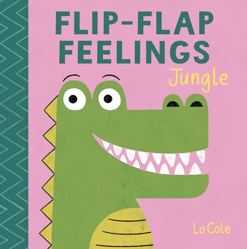 Book cover with a cartoon crocodile and colorful text, "Flip-Flap Feelings: Jungle.