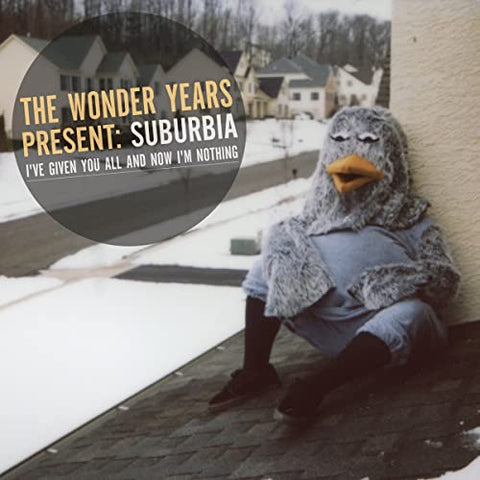 The Wonder Years - Suburbia I'Ve Given You All And Now I'M Nothing [CD]