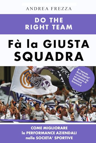 Andrea Frezza - Do The Right Team