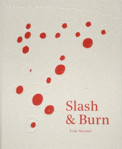 Slash & Burn
