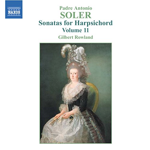 Gilbert Rowland - Soler - Harpsichord Sonatas, Vol 11 [CD]