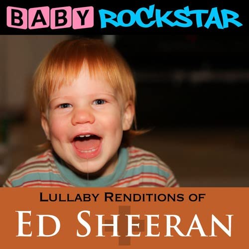 Baby Rockstar - Lullaby Renditions Of Ed Sheeran: + / Plus [CD]