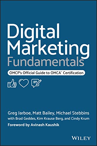 Digital Marketing Fundamentals: OMCPs Official ide to OMCA   Certification