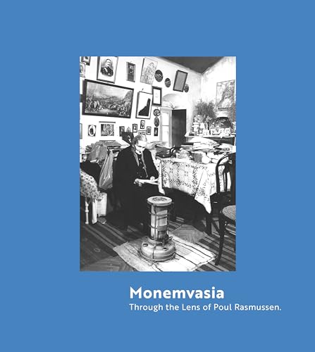 Monemvasia : Through the Lens of Poul Rasmussen