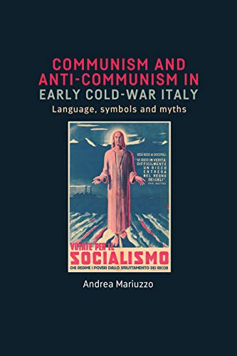 Book cover: “Communism and anti-Communism in early Cold War Italy” with religious imagery.