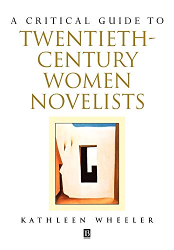 A Critical Guide to Twentieth-century Women Novelists