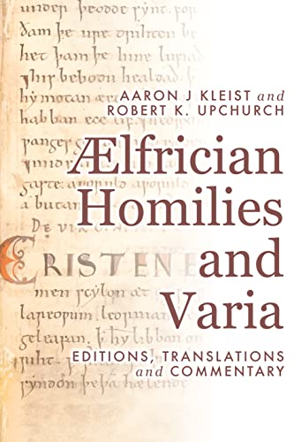 AElfrician Homilies and Varia - Editions