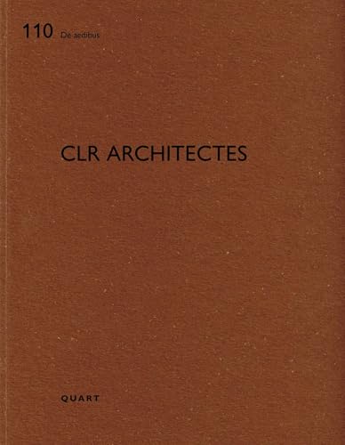CLR architectes : De aedibus 110