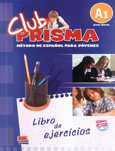 Club Prisma A1 : Exercises Book for Student Use