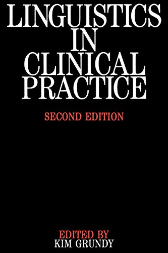 Linguistics in Clinical Practice