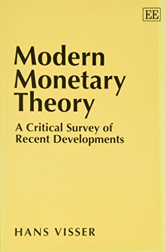 Modern Monetary Theory: A Critical Survey of Recent Developments