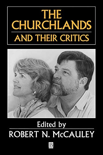 The Churchlands and Their Critics