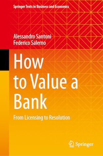 How to Value a Bank : From Licensing to Resolution