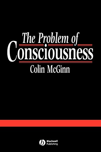 The Problem of Consciousness: Essays Towards a Resolution