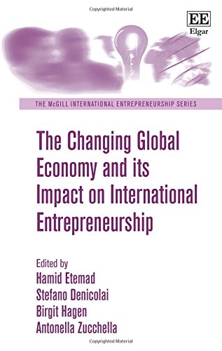 The Changing Global Economy and its Impact on International Entrepreneurship