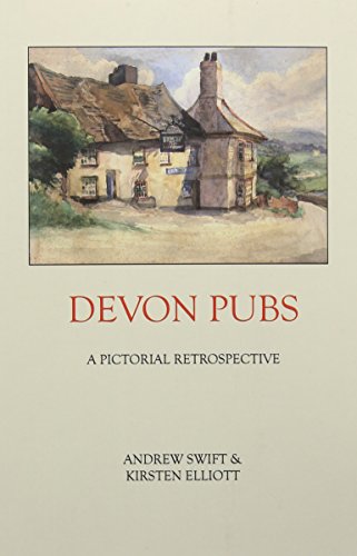Devon Pubs: A Pictorial Retrospective