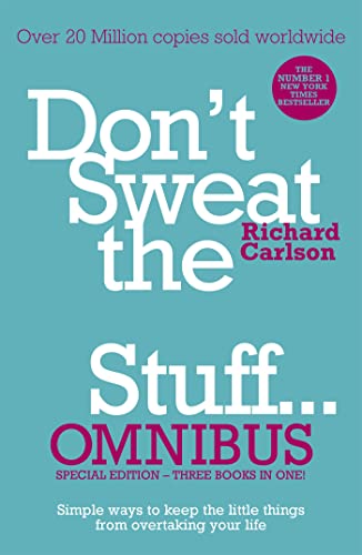 Don't Sweat the Small Stuff... Omnibus: Comprises of DonaEURO (TM)t Sweat the Small Stuff