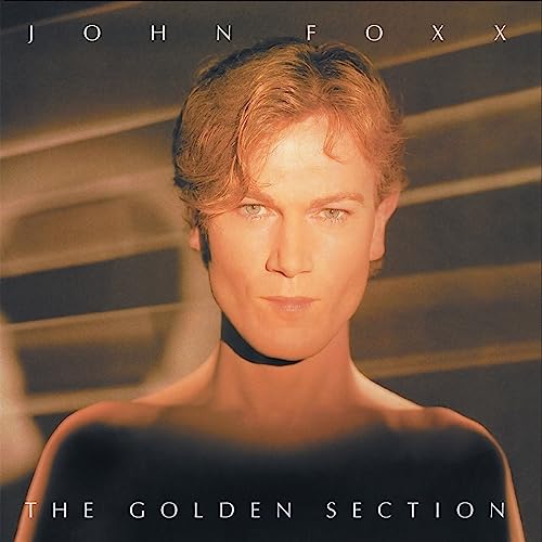 John Foxx - The Golden Section [VINYL]