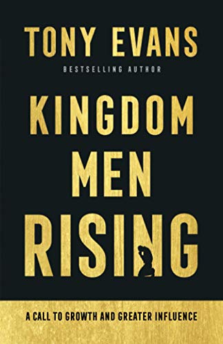 Kingdom Men Rising: A Call to Growth and Greater Influence