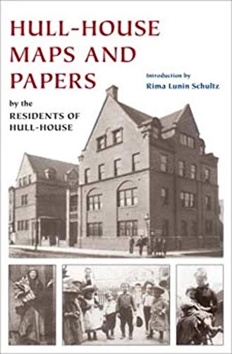 Hull-House Maps and Papers: A Presentation of Nationalities and Wages in a Congested District of Chicago