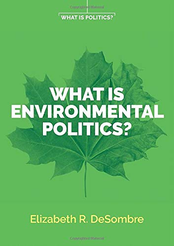 What is Environmental Politics? (Wiley Essential Clinical Guides to Understanding and Treating Issues of Child Mental Health)