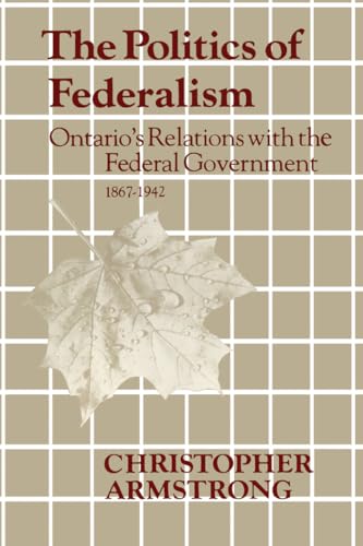 Book cover: "The Politics of Federalism" with a maple leaf image.