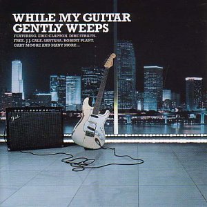 Various - While My Guitar Gently Weeps [CD]