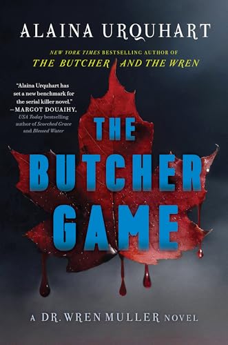 The Butcher Game : A Dr. Wren Muller Novel
