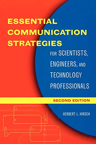 Essential Communication Strategies: For Scientists