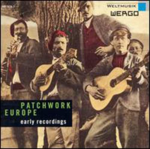 Various - Patchwork Europe: Early Recordings [CD]