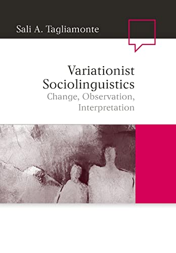 Variationist Sociolinguistics: Change