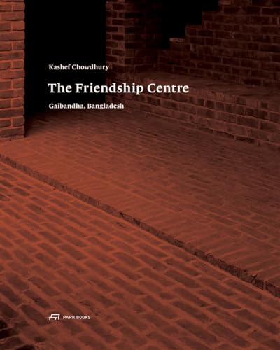 Kashef Chowdhury-The Friendship Centre - Gaibandha