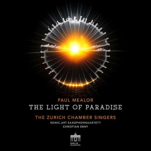 Zurich Chamber Singers - The Light Of Paradise [CD]