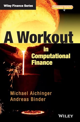 A Workout in Computational Finance