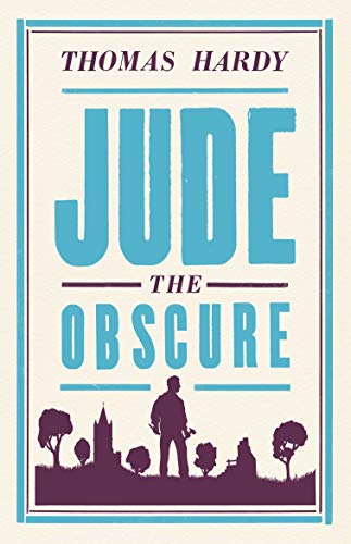 Jude the Obscure (Alma Classics Evergreens)