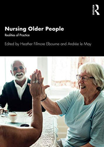 Nursing Older People: Realities of Practice