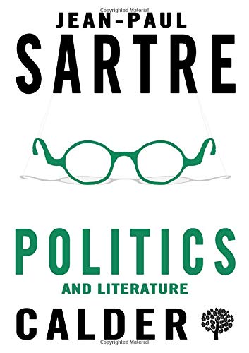 Politics and Literature (Calder Publications)