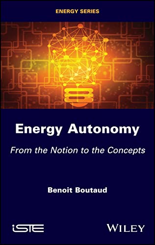 Energy Autonomy : From the Notion to the Concepts