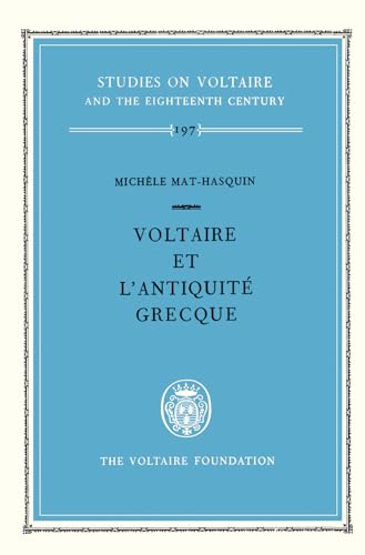 Voltaire et l'antiquite grecque : 197