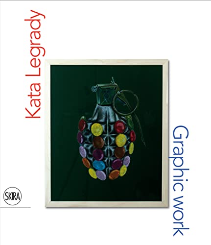Once Upon a Time: Kata Legrady Graphic Works