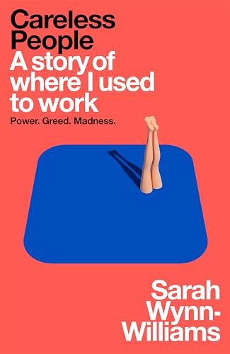 Careless People : A story of where I used to work