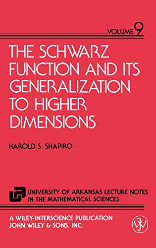 The Schwarz Function and Its Generalisation to Higher Dimensions