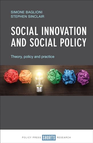 Social Innovation And Social Policy: Theory