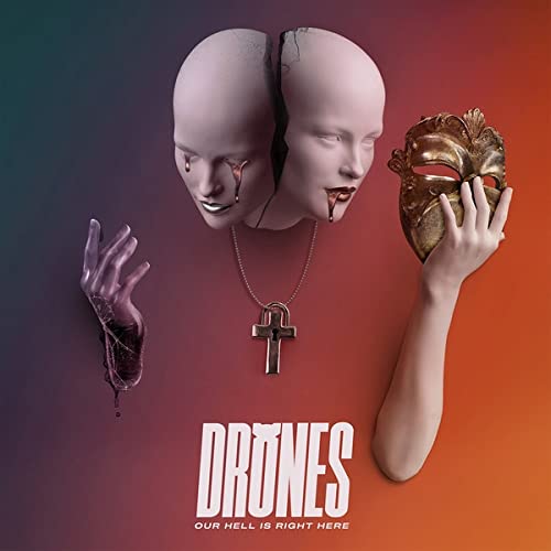 Drones - Our Hell Is Right Here [CD]