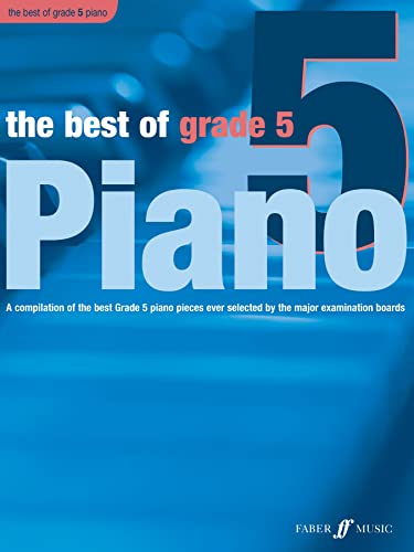 The Best of Grade 5 (Piano)