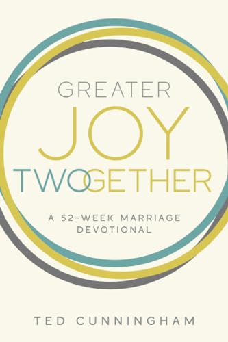 Greater Joy TWOgether: A 52-Week Marriage Devotional